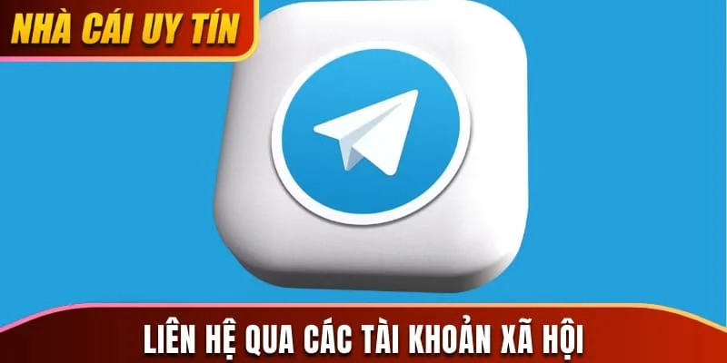 Liên hệ qua các tài khoản xã hội