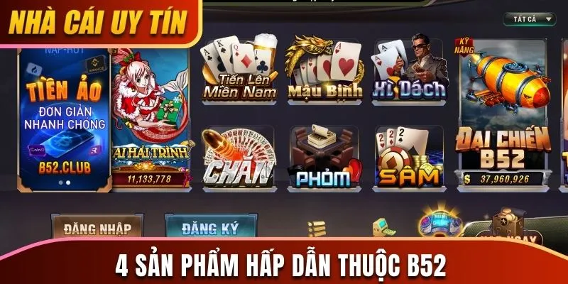 Sản phẩm hấp dẫn có trong cổng game B52